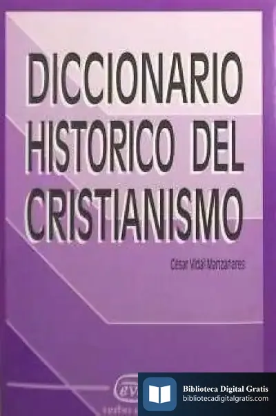 Descargar Diccionario Histórico Del Cristianismo de Óscar Julve