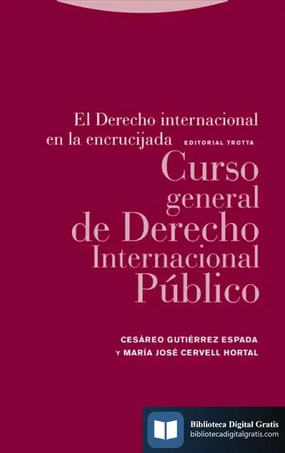 Descargar El Derecho Internacional En La Encrucijada de Cesáreo Gutiérrez Espada