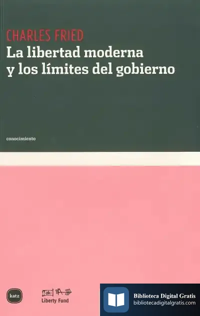 Descargar La Libertad Moderna Y Los Límites Del Gobierno de Francesc Torralba Roselló