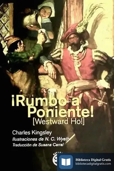 Descargar ¡Rumbo A Poniente! de Charles Kignsley