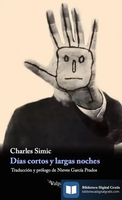 Descargar Días Cortos, Largas Noches de Charles Simic