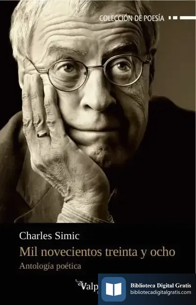 Descargar Mil Novecientos Treinta Y Ocho de Charles Simic