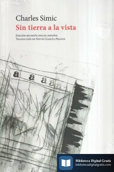 Descargar Sin Tierra A La Vista de Charles Simic