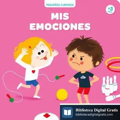 Descargar Pequeños Curiosos: Mis Emociones de Charlotte Roederer