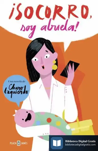 Descargar ¡Socorro! Soy Abuela