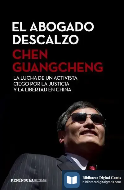 Descargar El Abogado Descalzo de Chen Guangcheng
