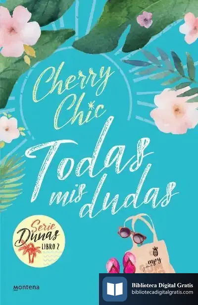 Descargar Todas Mis Dudas (Dunas 2) de Cherry Chic