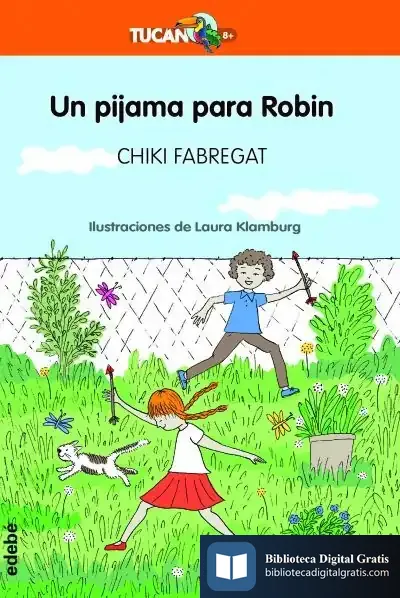 Descargar Un Pijama Para Robin de Chiki Fabregat