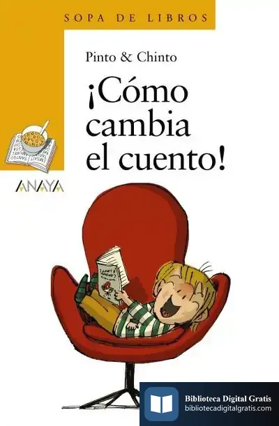 Descargar ¡Cómo Cambia El Cuento! de Chinto