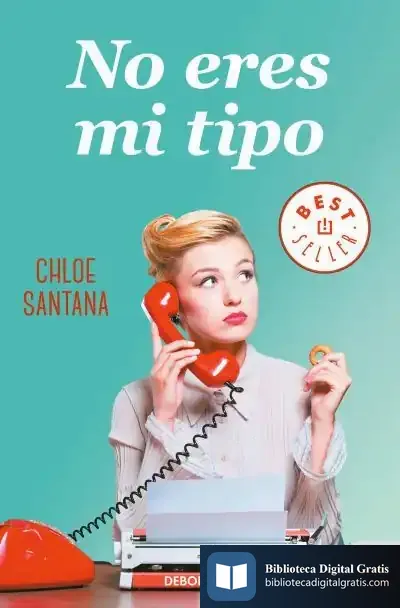 Descargar No Eres Mi Tipo de Chloe Santana