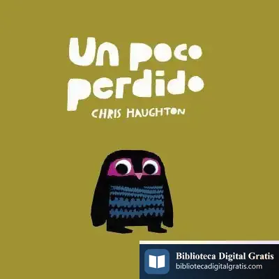 Descargar Un Poco Perdido de Chris Haughton