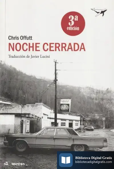 Descargar Noche Cerrada de Chris Offutt