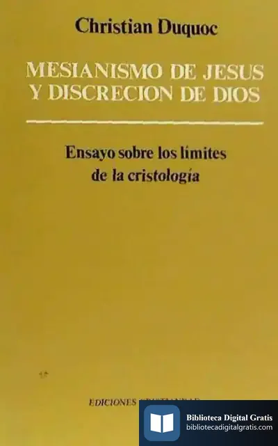 Descargar Mesianismo De Jesús Y Discreción De Dios de Carlos Goñi Zubieta