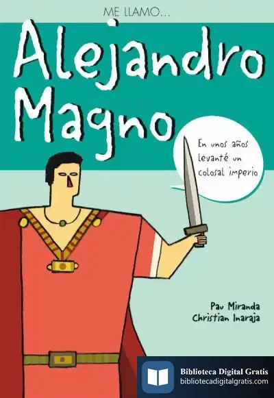 Descargar Me Llamo? Alejandro Magno