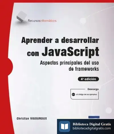 Descargar Aprender A Desarrollar Con Javascript - Aspectos Principales Del Uso De Frameworks - 4Ed de Gregorio Cabello Porras