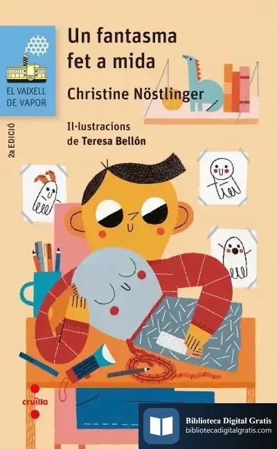 Descargar Un Fantasma Fet A Mida de Christine Nöstlinger