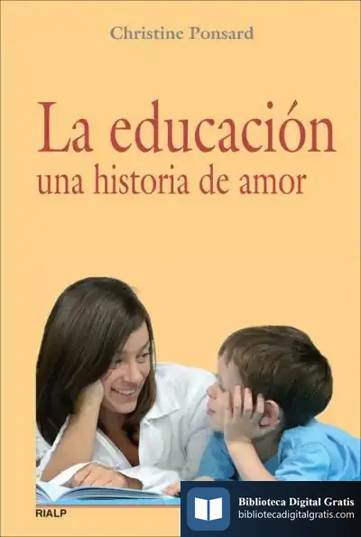 Descargar La Educación, Una Historia De Amor de Ramiro Calle