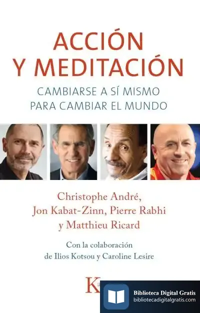 Descargar Acción Y Meditación de Christophe André