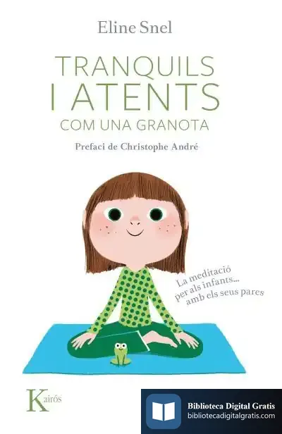 Descargar Tranquils I Atents Com Una Granota
