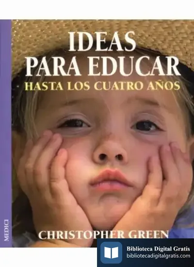 Descargar Ideas Para Educar Hasta Los Cuatro Años