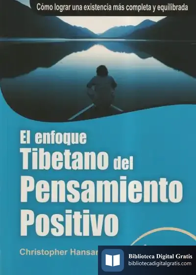 Descargar El Enfoque Tibetano Del Pensamiento Positivo