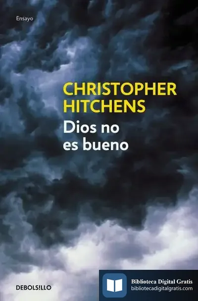 Descargar Dios No Es Bueno de Santiago Quesada García