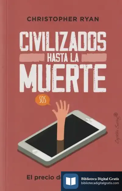 Descargar Civilizados Hasta La Muerte