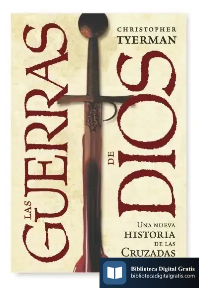 Descargar Las Guerras De Dios de Luis Gruss