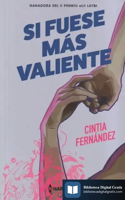 Descargar Si Fuese Más Valiente