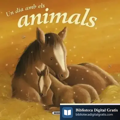 Descargar Faules Il.Lustrades. Un Dia Amb Els Animals de Claire Freedman