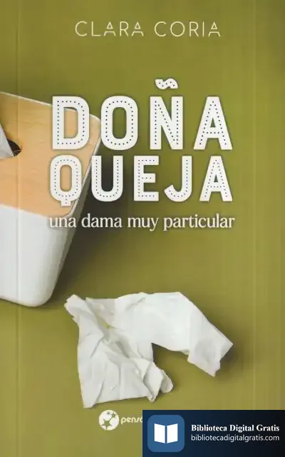 Descargar Doña Queja, Una Dama Muy Particular de Clara Coria