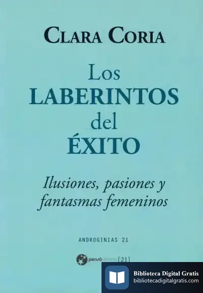 Descargar Los Laberintos Del Éxito de Clara Coria