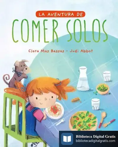 Descargar La Aventura De Comer Solos de Clara Mas Bassas