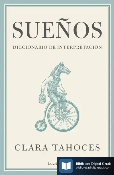 Descargar Sueños. Diccionario De Interpretación de Clara Tahoces