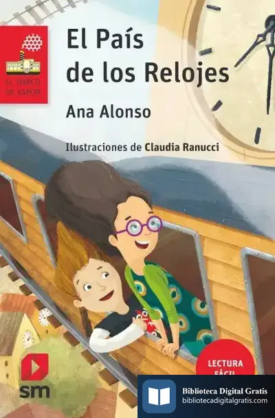 Descargar El País De Los Relojes (Lectura Fácil)