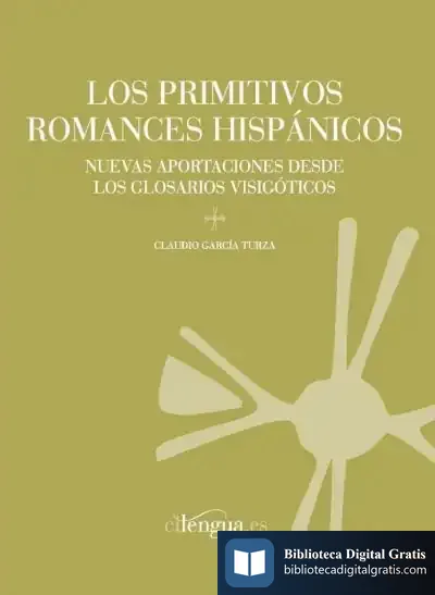 Descargar Los Primitivos Romances Hispánicos
