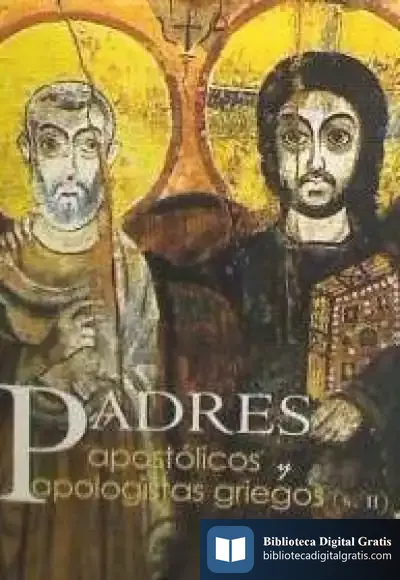 Descargar Padres Apostólicos Y Apologistas Griegos (S. Ii) de Fermín Bouza Álvarez