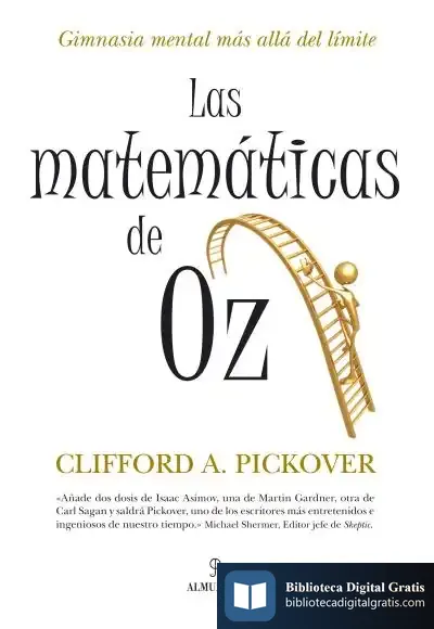 Descargar Las Matemáticas De Oz de Enrique Gil Calvo