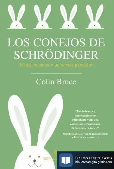 Descargar Los Conejos De Schrödinger de Anna Lleonard