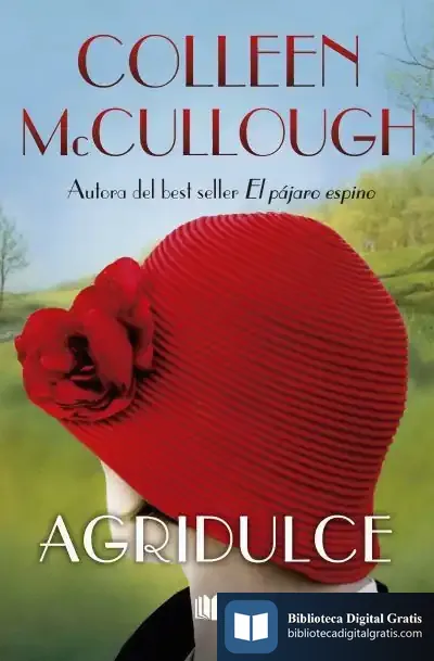 Descargar Agridulce de Colleen Mccullough