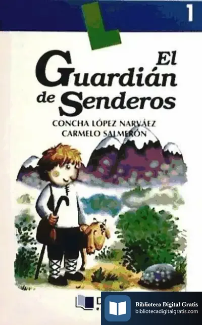 Descargar El Guardian De Senderos - Libro 1