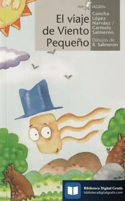 Descargar El Viaje De Viento Pequeño de Concha López Narváez