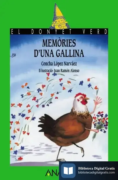 Descargar Memòries D ' Una Gallina