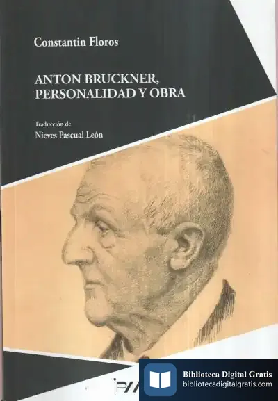 Descargar Anton Bruckner, Personalidad Y Obra