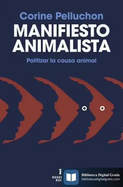 Descargar Manifiesto Animalista de Corine Pelluchon