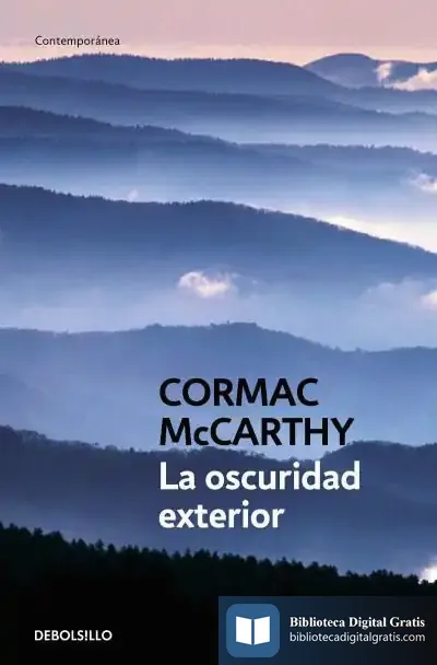 Descargar La Oscuridad Exterior de Cormac Mccarthy