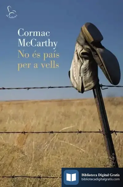 Descargar No És País Per A Vells de Cormac Mccarthy