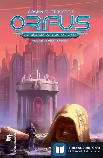Descargar Orfus. El Ocaso De Los Or'Uka