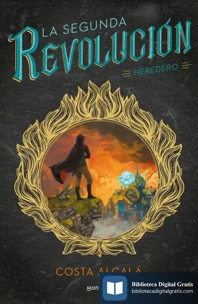 Descargar La Segunda Revolución. Heredero de Costa Alcalá