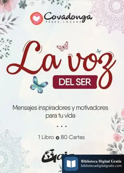 Descargar La Voz Del Ser de Covadonga Pérez-lozana Martínez